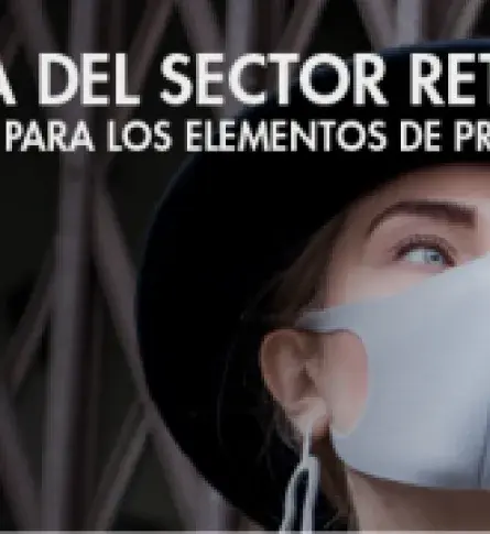 Reapertura del sector retail, una oportunidad para los elementos de protección